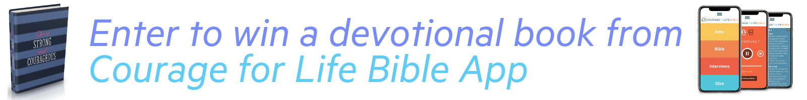 courageforlifegiveway